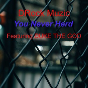 You Never Herd (Explicit)