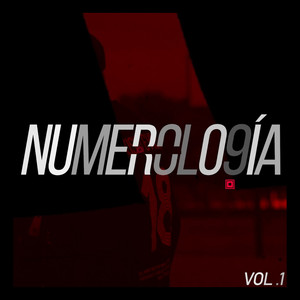 Numerología, Vol.1 (Explicit)