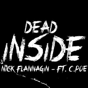 Dead Inside (feat. C.Poe)