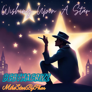 Wish Upon a Star (Explicit)