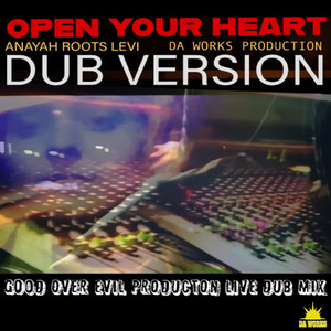 Open Your Heart (Dub Mix)