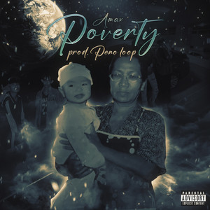 Poverty (Explicit)