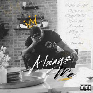 Always Me (Explicit)