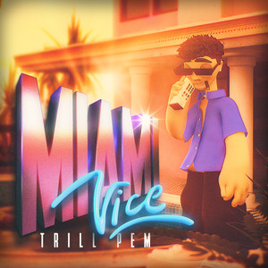 MIAMI VICE (Explicit)