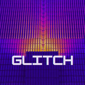 Glitch