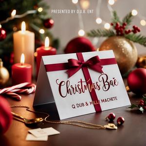 Christmas Bae (feat. Milli Machete) (Explicit)
