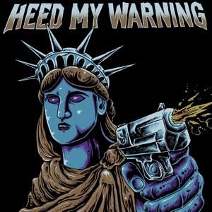 Heed My Warning(feat. Rome Streetz, Bunchy Cartier & Cutsupreme) (Explicit)
