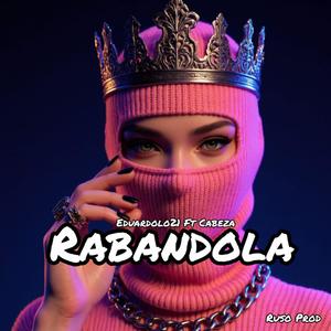 RABANDOLA (feat. Cabeza)