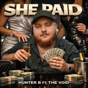 She Paid (feat. The Void)