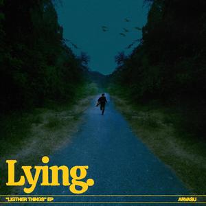 Lying (Explicit)