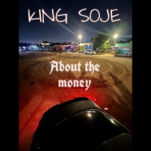 About The Money (Explicit)