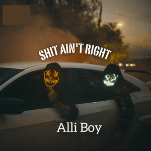 **** Ain't Right (Explicit)