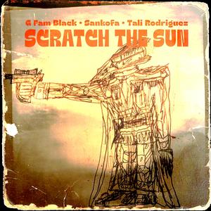 Scratch the Sun (feat. Tali Rodriguez)