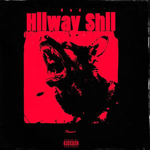 HiiWayy ShII (feat. Dreskii & Luh Bug) [Explicit]