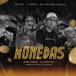 Monedas (feat. King Pride) [Explicit]