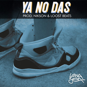 Ya No Das (Explicit)