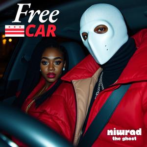 Free Car (feat. Niwrad The Ghost) (Explicit)