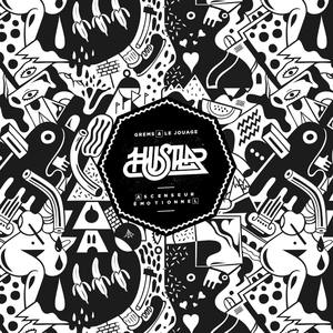 Hustla - Ascenseur émotionnel