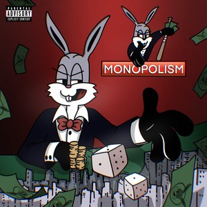 Monopolism (Explicit)