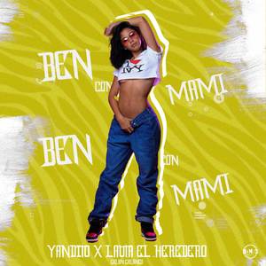 BEN CON MAMI (Explicit)