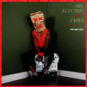 Big Electric Red Tapes, Pt. 1: Afraid of the Dark