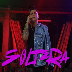 Soltera (Explicit)