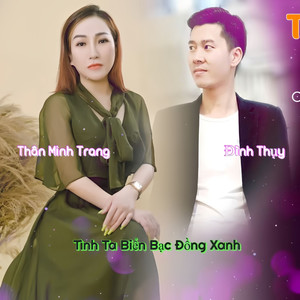 Tình Ta Biển Bạc Đồng Xanh