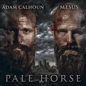 Pale Horse (Explicit)