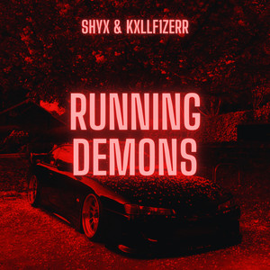 RUNNING DEMONS - Ultra Slowed (Explicit)