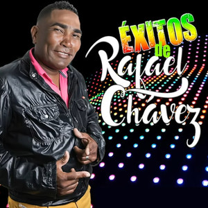 Éxitos de Rafael Chavez