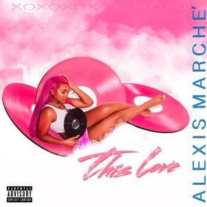 This Love (Explicit)