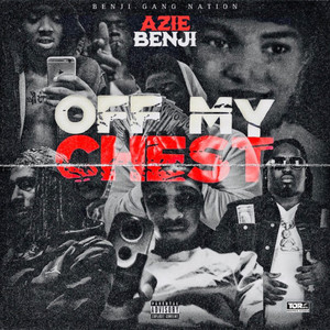 Off My Chest (Explicit)