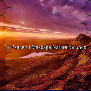 17 Peaceful Massage Natural Sounds