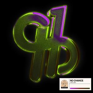 no chance (Explicit)