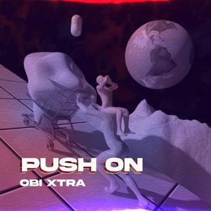 OBI Xtra - Push On (Explicit)