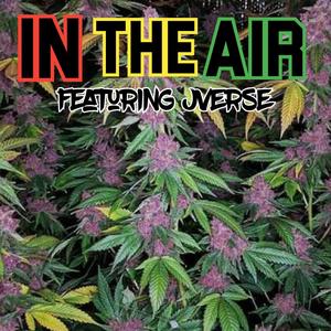 IN THE AIR (Explicit)