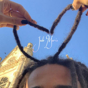 Jade Mario - now that we don't talk