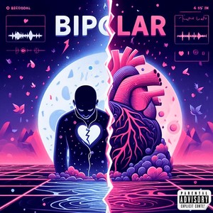 Bipolar (Explicit)