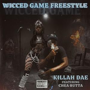 Wicced Games Freestyle (feat. Chea Butta) (Explicit)