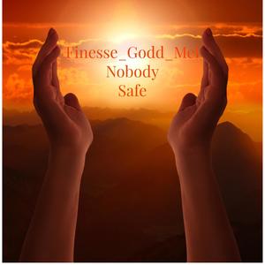 Nobody Safe (Explicit)