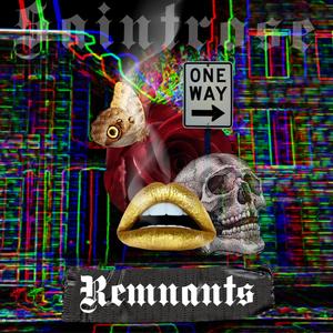 Remnants (Explicit)