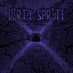 D!RTY SPR!TE (feat. Off Lyne) (Explicit)
