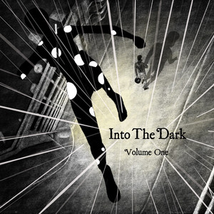 Into the Dark, Vol. 1