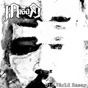 Din Värld Rasar (Explicit)