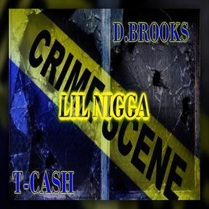 Lil Nigga(feat. T.CASH) (Explicit)