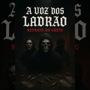A voz dos ladrão