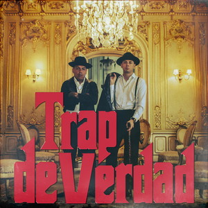 Trap de Verdad (Explicit)