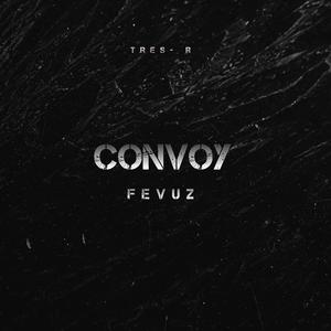 Convoy (Explicit)