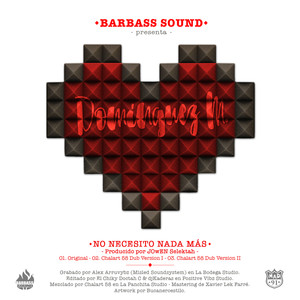 No Necesito Nada Más (Dub Version II)