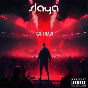 Kathina (Explicit)